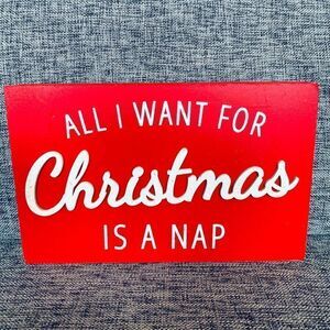 Christmas Nap Cute Decor Sign